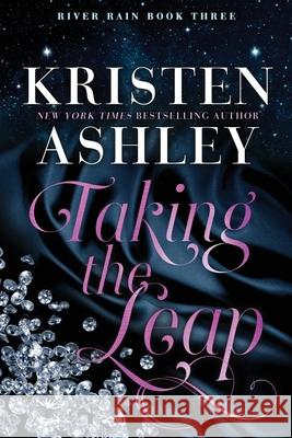 Taking the Leap Kristen Ashley 9781952457685