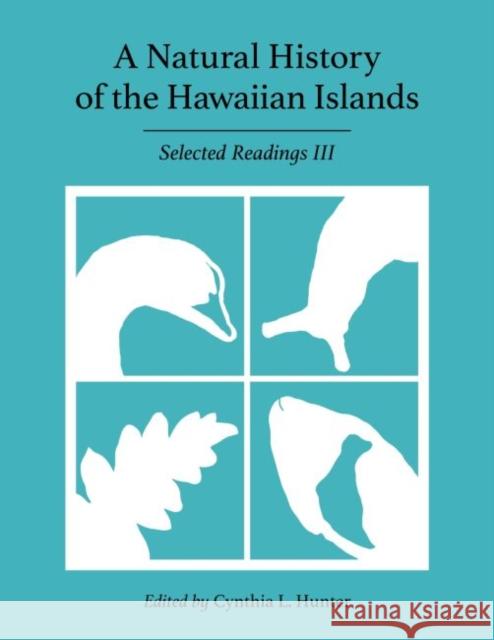A Natural History of the Hawaiian Islands  9781952460012 University of Hawaii at Manoa