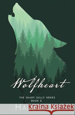 Wolfheart Hallie Lee 9781952474880 Wordcrafts Press