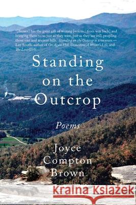 Standing on the Outcrop Joyce Compton Brown 9781952485268