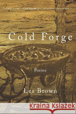 Cold Forge Les Brown   9781952485725 Redhawk Publications