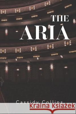 The Aria Cassidy Collins 9781952485947 Redhawk Publications