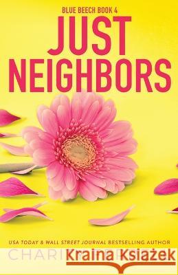 Just Neighbors Special Edition Charity Ferrell 9781952496554