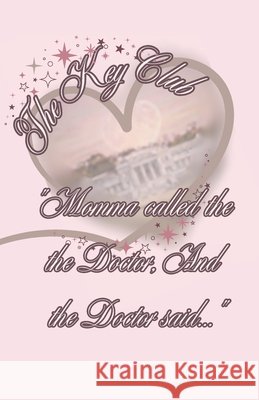 The Key Club 2 Mairaed Sunshine Donna Emerich 9781952497063