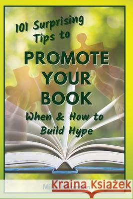 101 Surprising Tips to Promote Your Book Mila Johansen Eric Lofholm 9781952508110 Mila Johansen