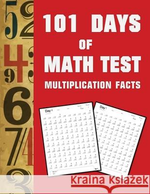101 Day of Math test Multiplication Facts ( 100 Pages) Blue Digital Medi 9781952524592 S.S. Publishing