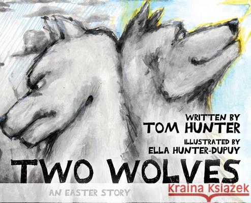 Two Wolves Tom Hunter 9781952539060 Brackish Group