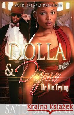 Dolla & Dyme Sa'id Salaam 9781952541070 Sa'id Salaam Presents