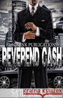 Reverend Cash Sa'id Salaam 9781952541216 Sa'id Salaam Presents