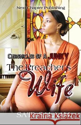 The Preacher's Wife Sa'id Salaam 9781952541223 Sa'id Salaam Presents