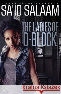 The Ladies of D-Block Sa'id Salaam 9781952541469