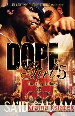 Dope Girl 5 Sa'id Salaam 9781952541995 Sa'id Salaam Presents