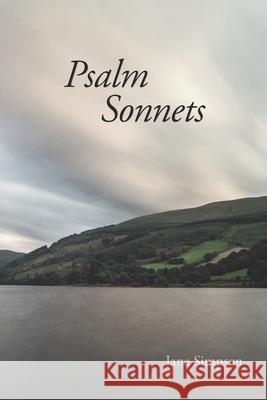 Psalm Sonnets Diane Kistner Jane Simpson 9781952593086
