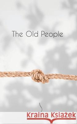The Old People A. J. Perry 9781952595059 Carrying Woman Originals