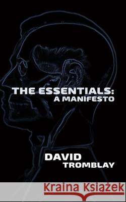 The Essentials David Tromblay 9781952600067 Whiskey Tit