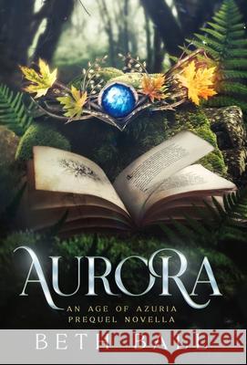 Aurora Beth Ball 9781952609053