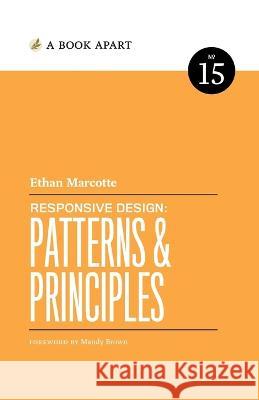 Responsive Design Patterns & Principles Ethan Marcotte   9781952616402