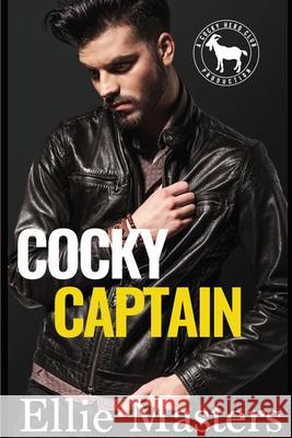 Cocky Captain Ellie Masters 9781952625008 Jem Publishing