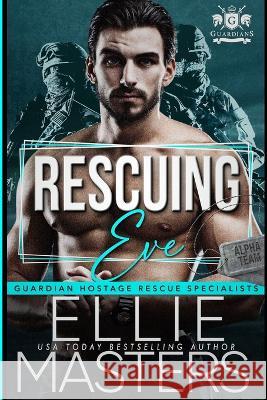 Rescuing Eve Ellie Masters 9781952625244 Jem Publishing