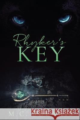 Rhyker's Key: An Orion's Order Novel M. C. Solaris 9781952655043 MC Solaris LLC