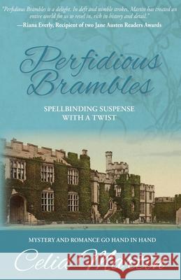 Perfidious Brambles Celia Martin 9781952685200