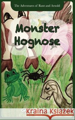 Monster Hognose: A Farm Animal Fantasy Gean Penny 9781952726187 Gean Penny Books