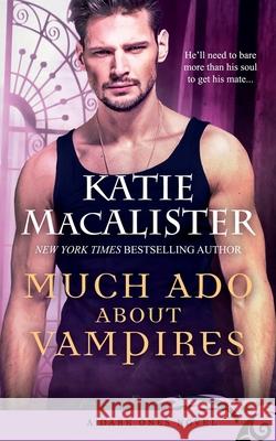 Much Ado About Vampires Katie MacAlister 9781952737244 Fat Cat Books
