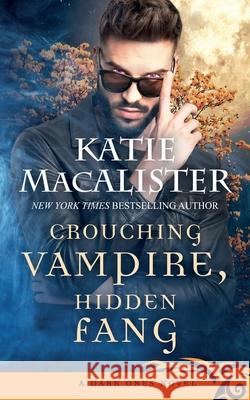 Crouching Vampire, Hidden Fang Katie MacAlister 9781952737329 Fat Cat Books