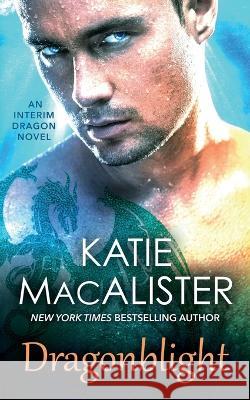 Dragonblight Katie MacAlister 9781952737398