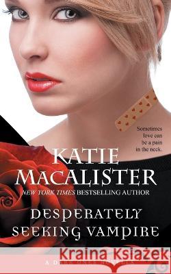 Desperately Seeking Vampire Katie MacAlister   9781952737657 Fat Cat Books