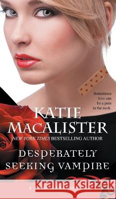 Desperately Seeking Vampire Katie MacAlister   9781952737916 Fat Cat Books