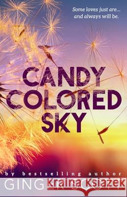 Candy Colored Sky Ginger Scott 9781952778087