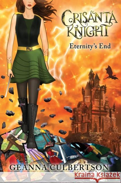 Crisanta Knight: Eternity's End: Volume 9 Culbertson, Geanna 9781952782831 Bqb Publishing