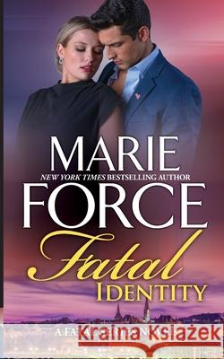 Fatal Identity Marie Force 9781952793660