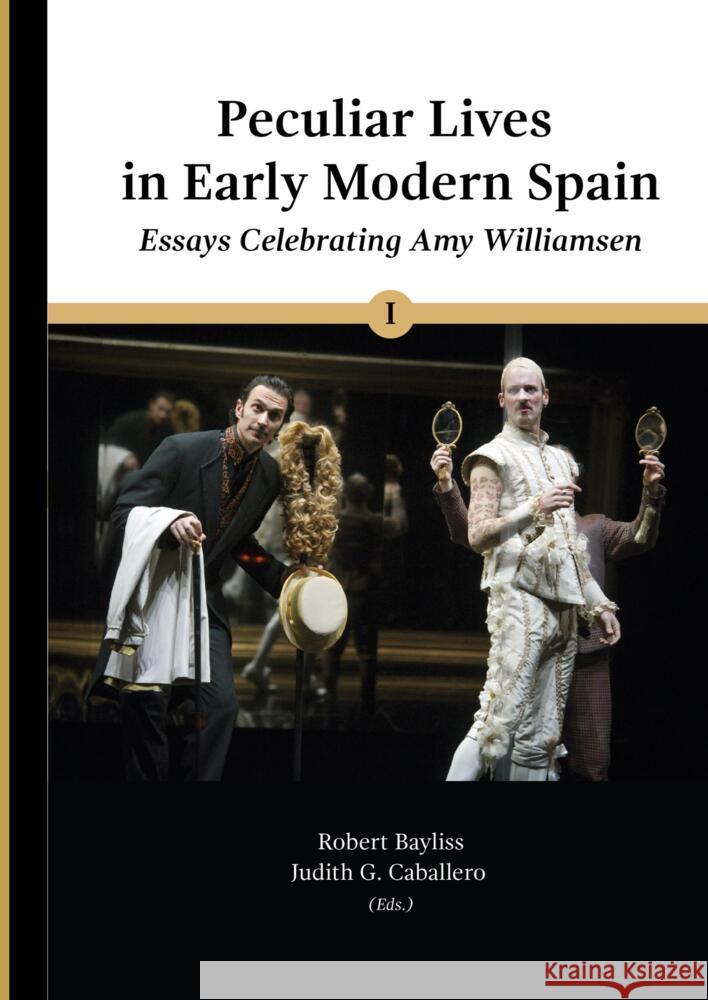 Peculiar Lives in Early Modern Spain Bayliss, Robert E. 9781952799136