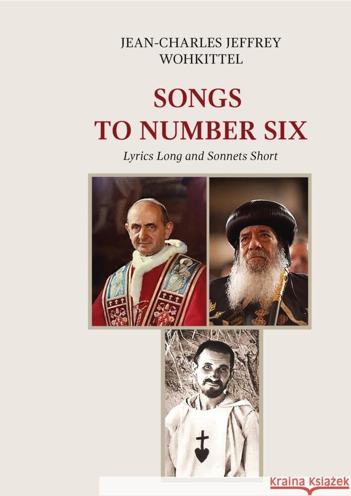 Songs to Number Six Wohkittel, Jean-Charles Jeffrey 9781952799181