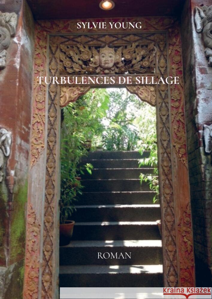 TURBULENCES DE SILLAGE YOUNG, SYLVIE 9781952799501 Bookmundo