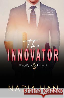 The Innovator Nadia Han 9781952820434