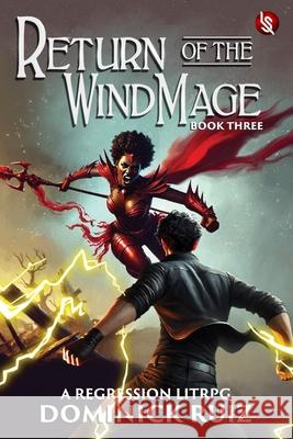 Return of the Wind Mage: Blood Winds Declan Darkmor Ana Jade Niinawo 9781952829253 Shadow Light Press
