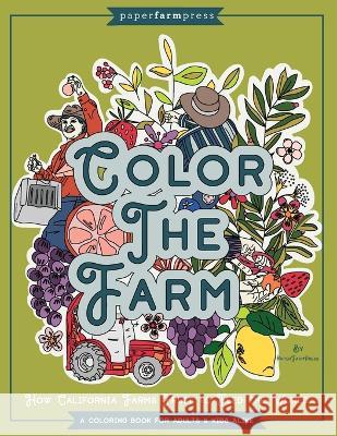 Color The Farm Lauren Te Velde   9781952840227 United House Publishing