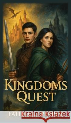 Kingdoms Quest Faith Culpepper 9781952840838 United House Publishing