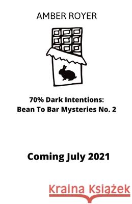 70% Dark Intentions Amber Royer 9781952854101 Amber Royer