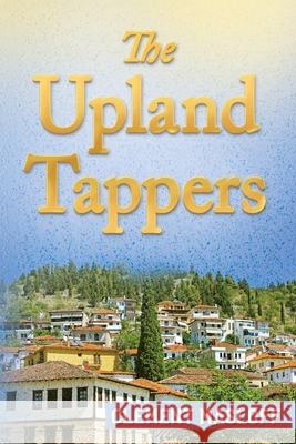 The Upland Tappers Clement Masloff 9781952864087 Mulberry Books