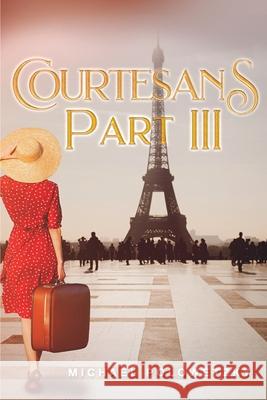 Courtesans Part III Michael Polowetzky 9781952864186 Mulberry Books