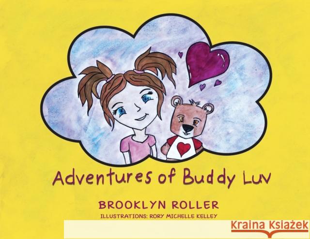 Adventures of Buddy Luv Brooklyn Roller 9781952884108