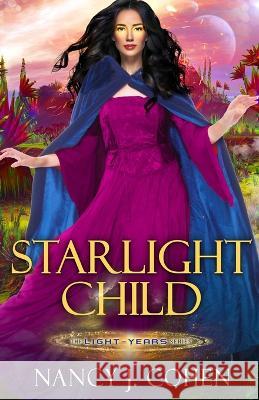 Starlight Child Nancy J Cohen   9781952886317 Orange Grove Press