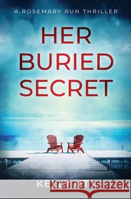 Her Buried Secret Kelly Utt 9781952893018 Standards of Starlight