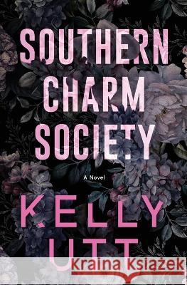 Southern Charm Society Kelly Utt 9781952893179 Standards of Starlight