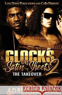 Glocks on Satin Sheets 2 Adrian Dulan 9781952936395