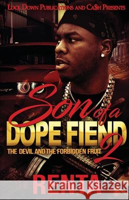 Son of a Dope Fiend 2 Renta 9781952936401 Lock Down Publications